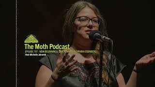 The Moth Podcast  New Beginnings Dan Kennedy amp Ophira Eisenberg [upl. by Sollie851]