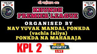 DAY 1  KHUNDH PREMIER LEAGUE  KPL 2 [upl. by Sara408]