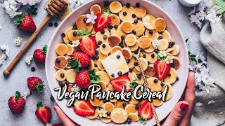 Vegan Pancake Cereal  Vegan Mini Pancakes [upl. by Krystal]