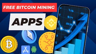 6 BEST Bitcoin Mining Apps for Android amp iOS Get FREE BTC [upl. by Acinej770]