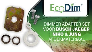 ECODIM  Dimmer Adapter set voor BuschJaeger Niko amp Jung afdekmateriaal [upl. by Dessma]