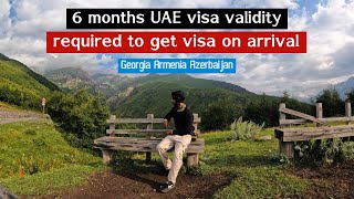 Is Six months UAE visa validity required to get visa on arrival to Georgia Armenia Azerbaijan [upl. by Knowlton767]