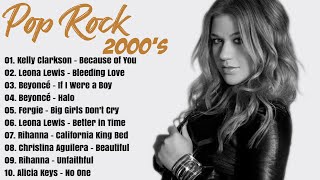 2000s Female Pop Rock Anthems  Greatest Hits of 2000s [upl. by Marchak]