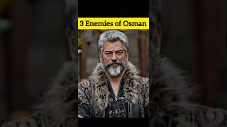 3 Enemies of Osman  Geyhatu History  SiddiQui Media [upl. by Nevsa]