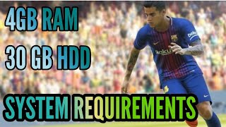 PES 2019 SYSTEM REQUIREMENTS  4GB RAM [upl. by Black]