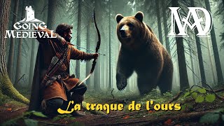 Going Medieval  LA TRAQUE DE LOURS  s6e08 [upl. by Ikik]