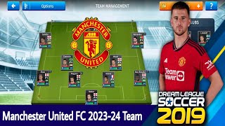 Manchester United FC 202324 Team  DLS 19 [upl. by Elimaj]