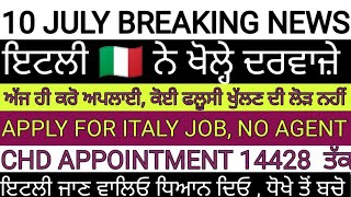 10 July 2024 ITALY 🇮🇹 OPEN WORK PERMIT FOR SPECIAL WORKERS  APPLY TODAY WITHOUT AGENTS 😕 [upl. by Haidedej515]