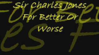 Sir Charles Jones For Better Or Worse [upl. by Revart]