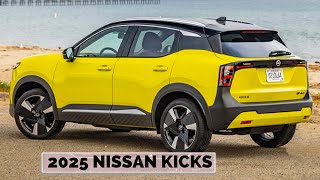 2025 Nissan Kicks Price and Release Date Revealed [upl. by Agnes363]