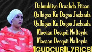 MURAAYO MANKA  ADAA NACABKII DUQEEYAY  HEES CUSUB LYRICS 2024 [upl. by Ru]