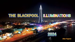 The Blackpool ILLUMINATIONS SwitchOn 2024 [upl. by Florrie311]