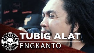 TUBIG ALAT by Engkanto  Rakista Live EP165 [upl. by Polly]