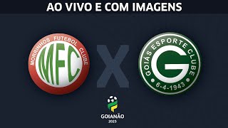 Morrinhos x Goiás  Jogo completo  Goianão 2023 [upl. by Walrath]