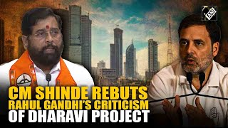 Eknath Shinde accuses Rahul Gandhi of spreading false information on Dharavi redevelopment project [upl. by Neerbas]