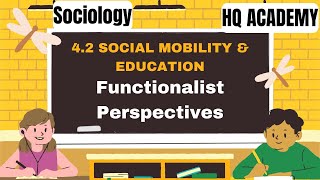 3 Social Mobility Education  Functionalist perspective  Cambridge A LevelSociology 9699 [upl. by Argyle49]