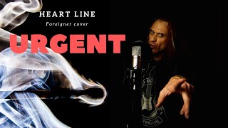 URGENT  Heart Line Foreigner cover [upl. by Prasad]