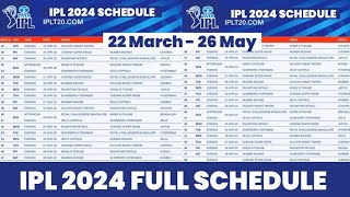 IPL 2024 Schedule  IPL 2024 Schedule Time Table  IPL 2024 Start Date amp Full Schedule [upl. by Antoine456]