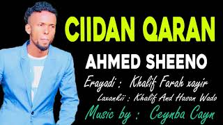 Ahmed Sheeno Hees Wadani Ciidan Qaran 2018 [upl. by Enriqueta]