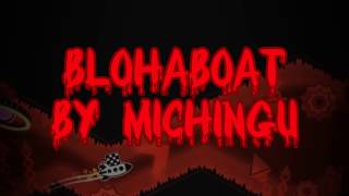 Extreme Demon Bloodbath by Riot  Geometry Dash 21 [upl. by Kilk]