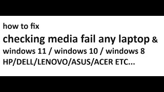 how to fix checking media fail windows 11 [upl. by Aitel]