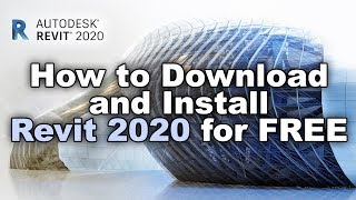 How to Download and Install Revit 2020 for Free [upl. by Tallu383]