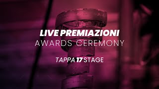 Stage 17  Awards Ceremony  Premiazioni [upl. by Auqined]