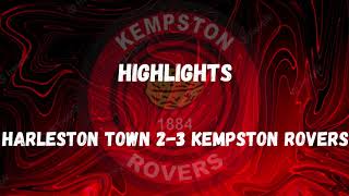 HIGHLIGHTS Harleston Town 2 3 Kempston Rovers [upl. by Kiley]