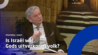 Uitzending 1 maart met Ds Willem Glashouwer • Is Israël wel Gods uitverkoren volk [upl. by Ardnua150]