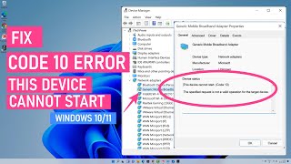 Fix This Device Cannot Start code 10 Error With WiFi amp Other Drivers [upl. by Hassadah220]