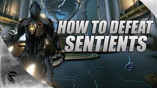 Warframe How To Defeat The Sentients [upl. by Collier]