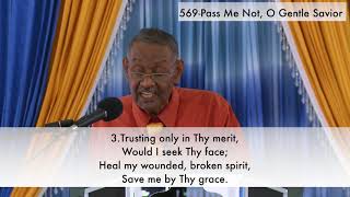 569 SDA Hymnal  Pass Me Not O Gentle Saviour [upl. by Htenywg]