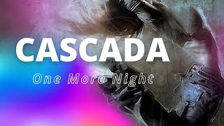 Cascada  One More Night  By Doni Mix [upl. by Ahsena]