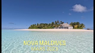 Nova Maldives mars 2023 [upl. by Ryder]