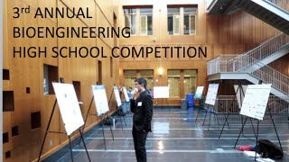 3rd Annual Bioengineering High School Competition BioEHSC  BioEHS [upl. by Narhet]