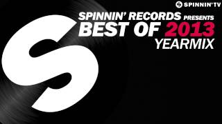 Spinnin Records presents Best Of 2013 Year Mix [upl. by Deehsar]