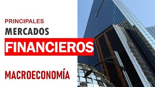 Principales mercados financieros [upl. by Nicolella]