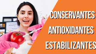 Aditivos Alimentares Conservantes Antioxidantes e Estabilizantes  Nutri Mari Maroso [upl. by Itsuj]