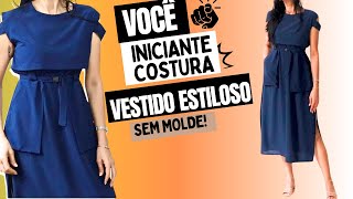 🪄COMO INICIANTE COSTURA VESTIDO ESTILOSO FÁCIL SEM MOLDE Luciete Vasconcelos [upl. by Lombardy]