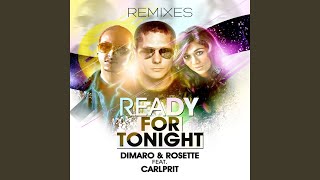 Ready for Tonight CJ Stone amp Nils van Zandt Extended Remix feat Carlprit [upl. by Herm986]