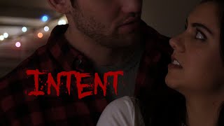 Intent Short Film [upl. by Sheepshanks]