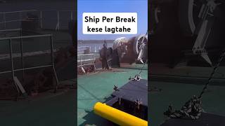 Shore people called about ships break shorts sea ship marchantnavy [upl. by Bernadene]