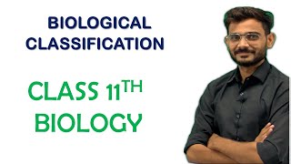 BIOLOGICAL CLASSIFICATION  CHAP2  LEC20  11TH [upl. by Laurinda]