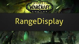 RangeDisplay WoW addon [upl. by Kanor749]