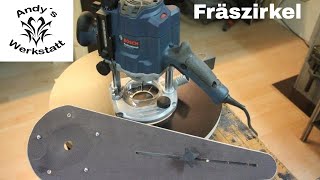 Fräszirkel selber bauen für Oberfräse Bosch GOF 1250 CE – Router circle jig diy [upl. by Eeltrebor]