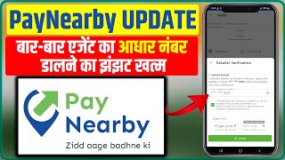 PayNearby Big Update 535 AePS Withdraw Fix Agent Aadhar Number Every Transaction  NPCI New Rule [upl. by Akirdnwahs755]