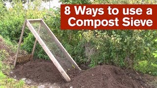 8 Ways to use a Compost Sieve [upl. by Aver]