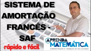 Sistema de Amortização Francês  SAF [upl. by Jaine248]