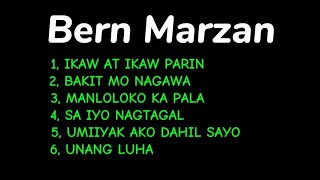 Bern Marzan originalSong [upl. by Weaver253]