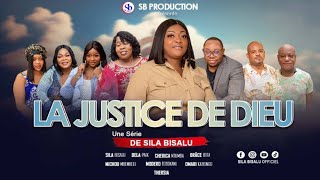 LA JUSTICE DE DIEU Ep 4 Film congolais 2024  Sila Bisalu  SBproduction [upl. by Ramedlab]